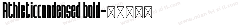 Athleticcondensed bold字体转换